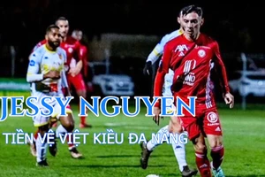 Jessy Nguyen đang tiến bộ rất nhanh ở môi trường bóng đá Pháp.