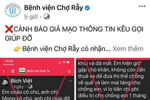 Bệnh viện Chợ Rẫy cảnh báo thông tin kêu gọi giúp đỡ.