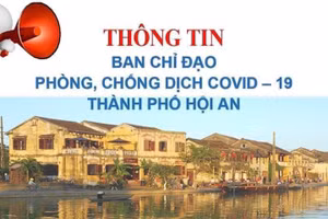 Hội An khẩn cấp khoanh vùng, cách ly tập trung 35 F1