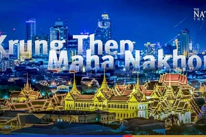 Thủ đô Thái Lan sẽ có tên là Krung Thep Maha Nakhon.