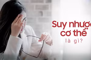 Suy nhược cơ thể có thể gặp ở mọi lứa tuổi và giới tính
