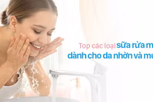 Chọn sữa rửa mặt dành cho da nhờn và mụn là điều không đơn giản