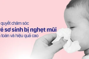 Bí quyết chăm sóc trẻ sơ sinh bị nghẹt mũi