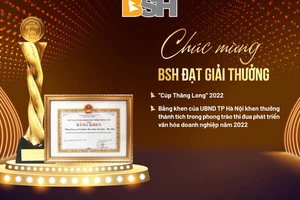 BSH nhận 'Cúp Thăng Long 2022' và bằng khen của UBND TP.Hà Nội