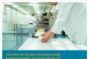 Nắm bắt cơ hội kịp thời: Các doanh nghiệp dược, vật tư - thiết bị y tế vượt trở ngại Covid-19