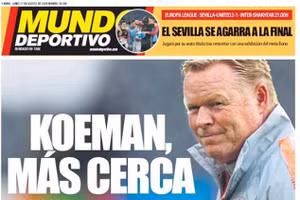 Truyền thông Tây Ban Nha khẳng định HLV Ronald Koeman được bổ nhiệm dẫn dắt Barca