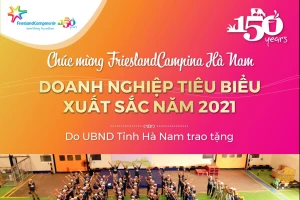 Nhà máy Hà Nam của Tập đoàn FrieslandCampina được vinh danh DN tiêu biểu xuất sắc