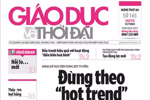 Tin tức báo in 12/7: TPHCM ráo riết tuyển dụng giáo viên