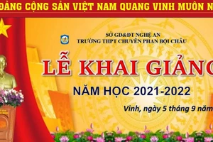 Nghệ An có duy nhất điểm khai giảng tại Trường THPT chuyên Phan Bội Châu và sẽ được phát truyền hình trực tiếp.