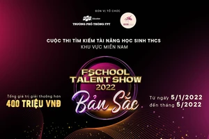 Cuộc thi Fschool Talent Show 2022 chính thức khởi động từ ngày 5/1.