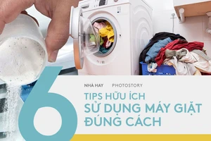 6 hướng dẫn sử dụng máy giặt đúng cách, giúp tăng tuổi thọ, độ bền