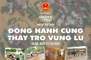 Giao lưu trực tuyến: Đồng hành cùng thầy trò vùng lũ