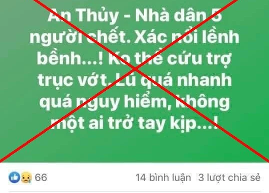 Thông tin sai sự thật được đăng tải đã gây hoang mang dư luận trong thời điểm mưa lũ tại Quảng Bình đang diễn biến phức tạp.