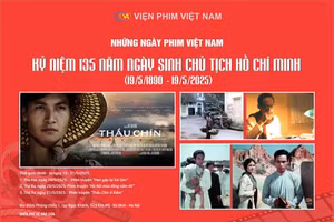 Chiếu miễn phí ba bộ phim điện ảnh đặc biệt về Bác Hồ