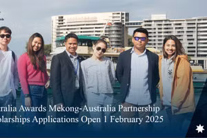 Mời ứng tuyển học bổng Đối tác Mekong - Australia bậc thạc sĩ
