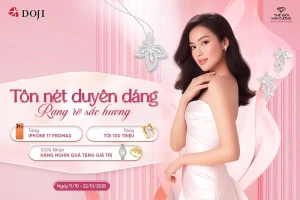 Mừng 20/10, DOJI và thế giới kim cương tặng tới 100 triệu và Iphone 17 ProMax