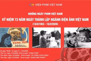 Chiếu miễn phí 3 bộ phim đặc biệt kỷ niệm 73 năm thành lập Điện ảnh Việt Nam