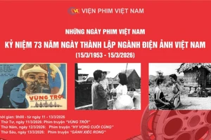 Chiếu miễn phí 3 bộ phim đặc biệt kỷ niệm 73 năm thành lập Điện ảnh Việt Nam