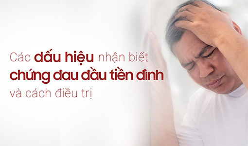 Các dấu hiệu nhận biết chứng đau đầu tiền đình và cách điều trị ảnh 1 đau đầu tiền đình