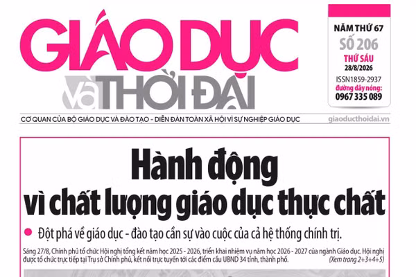 Tin tức báo in 28/8: Hành động vì chất lượng giáo dục thực chất