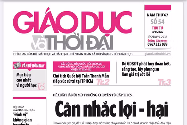 Tin tức báo in 4/3: Cân nhắc lợi - hại khi mở trường chuyên từ cấp THCS