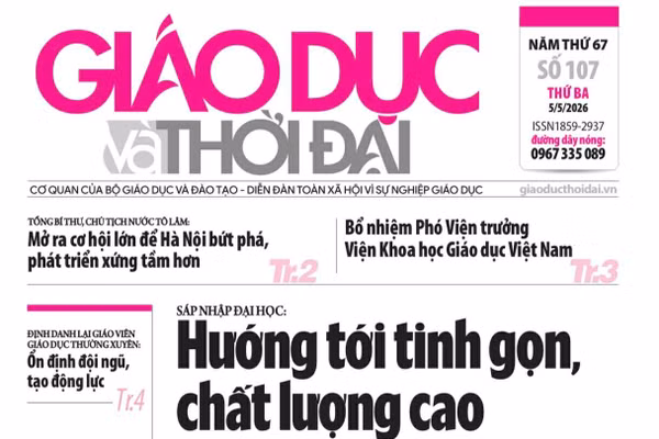 Tin tức báo in 5/5: Sáp nhập đại học hướng tới tinh gọn, chất lượng cao