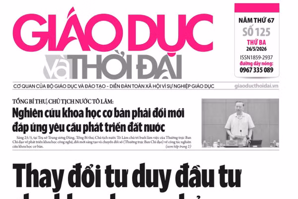Tin tức báo in 26/5: Thay đổi tư duy đầu tư cho khoa học cơ bản