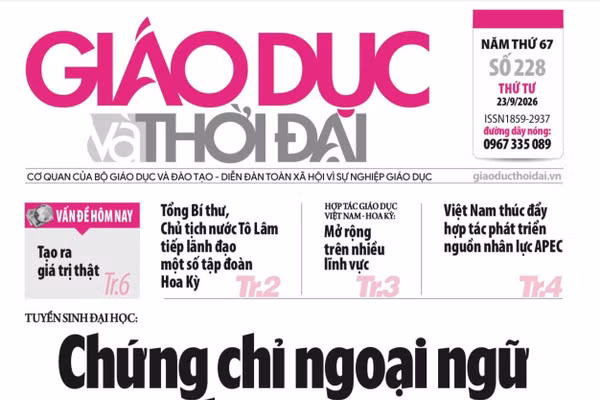 Tin tức báo in 23/9: Chứng chỉ ngoại ngữ về đúng vai trò