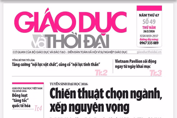 Tin tức báo in 26/2: Chiến thuật chọn ngành, xếp nguyện vọng