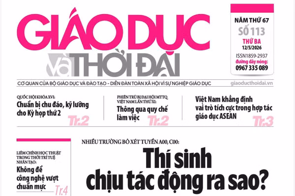 Tin tức báo in 12/5: Bỏ xét tuyển A00, C00, thí sinh chịu tác động ra sao?