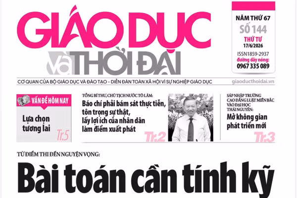 Tin tức báo in 17/6: Bài toán nguyện vọng cần tính kỹ
