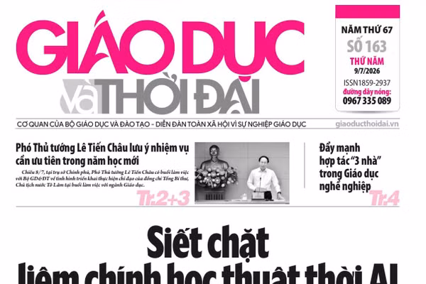 Tin tức báo in 9/7: Siết chặt liêm chính học thuật thời AI