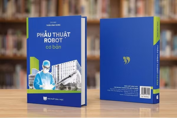 Sách chuyên khảo “Phẫu thuật robot cơ bản”.