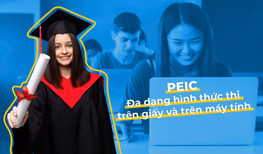 Bài thi PEIC CBT đem lại nhiều lợi ích nổi bật cho thí sinh Việt Nam.