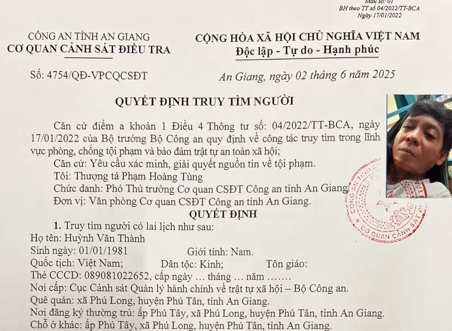 Cơ quan CSĐT Công an tỉnh An Giang quyết định truy tìm Huỳnh Văn Thành. (Ảnh: Tiến Tầm)