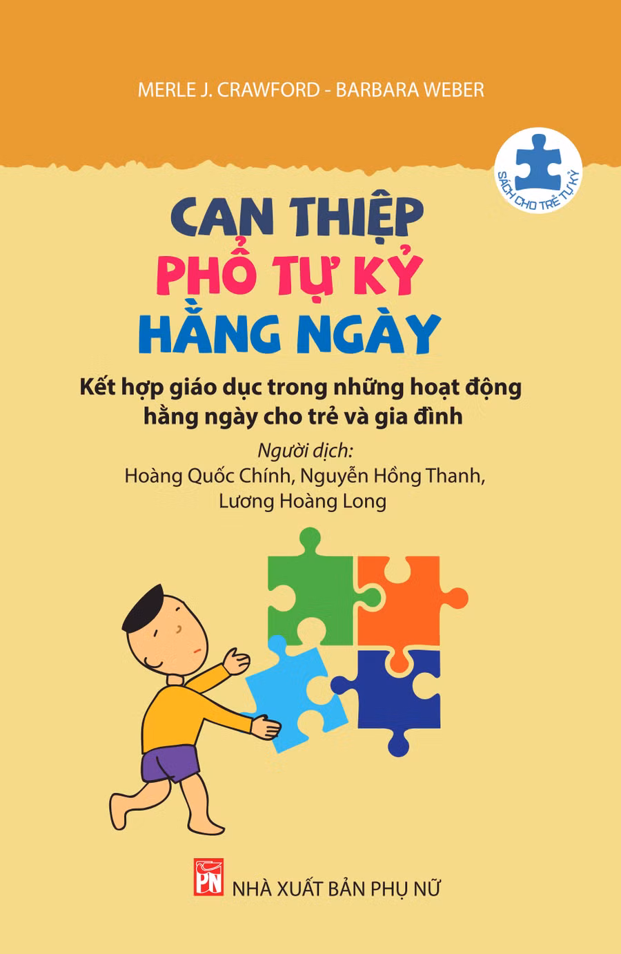 Bài cuốn sách "Can thiệp phổ tự kỷ hàng ngày". Bài cuốn sách "Can thiệp phổ tự kỷ hàng ngày".