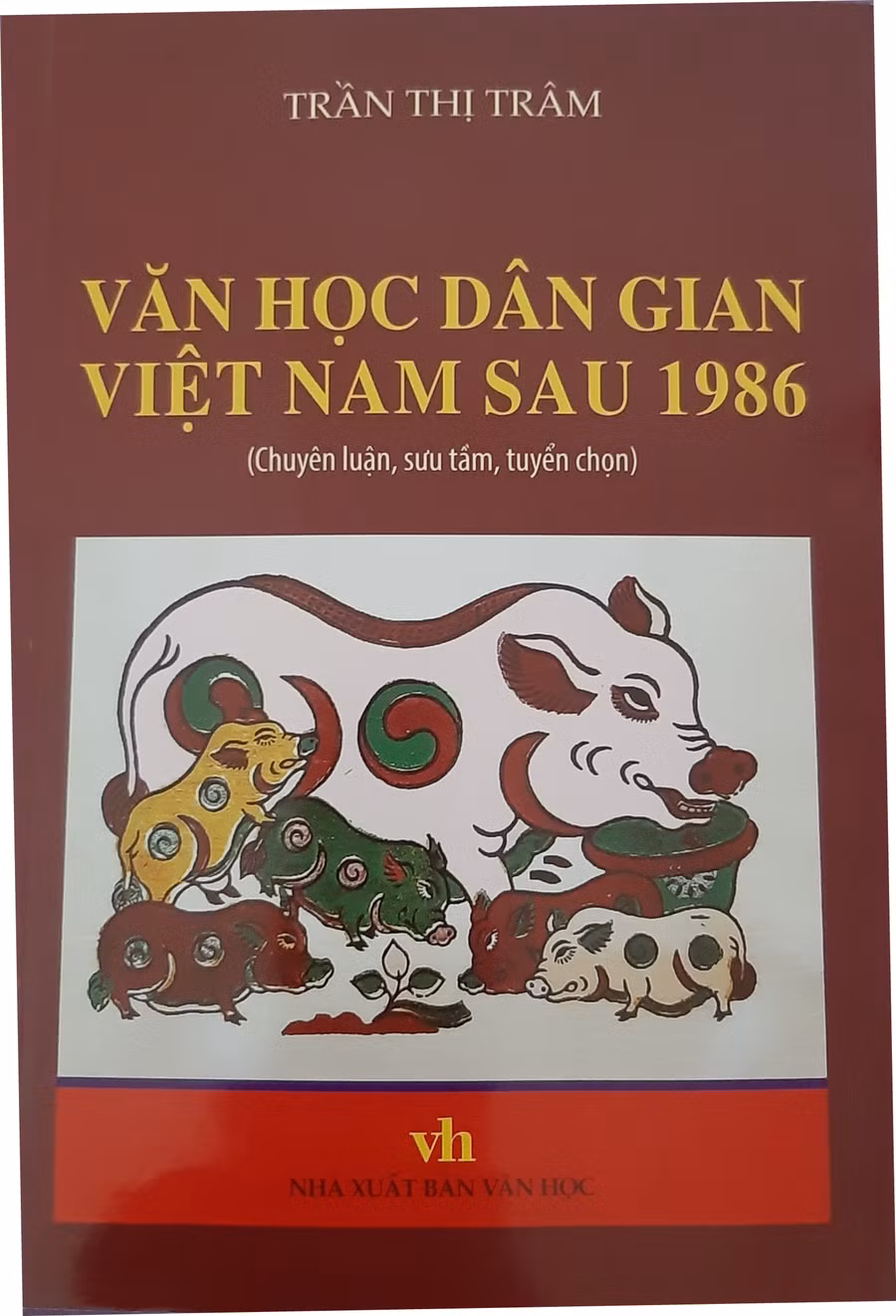 Cuốn sách 'Văn học dân gian Việt Nam sau 1986' là một tư liệu quý. Ảnh: Vũ Nho.