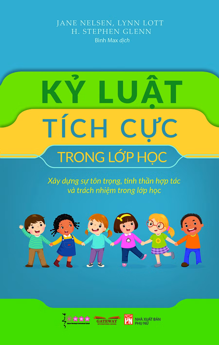 Cuốn sách “Kỷ luật tích cực trong lớp học”