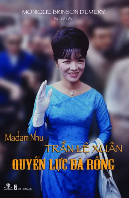 Thu hồi sách “Madam Nhu - Quyền lực bà Rồng”