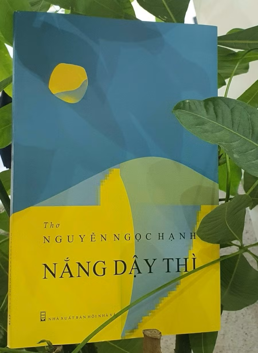 Tập thơ “Nắng dậy thì” của nhà thơ Nguyễn Ngọc Hạnh. Tập thơ “Nắng dậy thì” của nhà thơ Nguyễn Ngọc Hạnh.