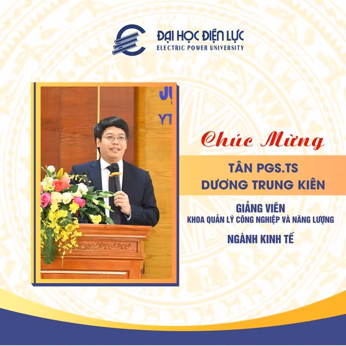 Tân Phó Giáo sư, Tiến sĩ Dương Trung Kiên thuộc ngành Kinh tế.