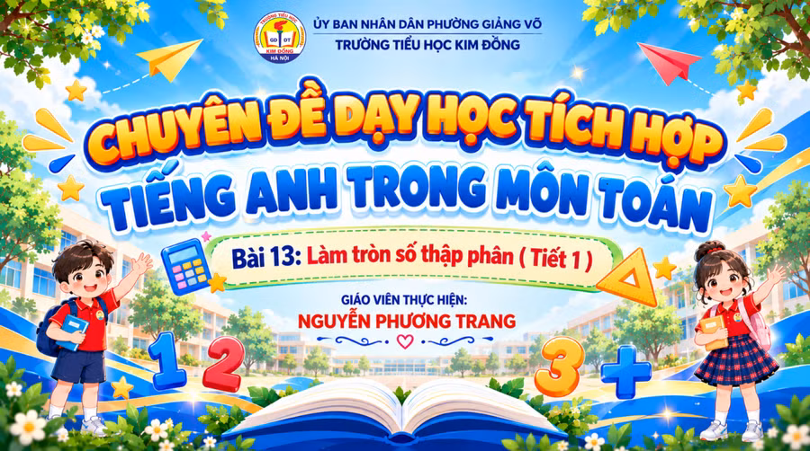 Chuyên đề dạy học tích hợp của cô trò Trường Tiểu học Kim Đồng. k1.png
