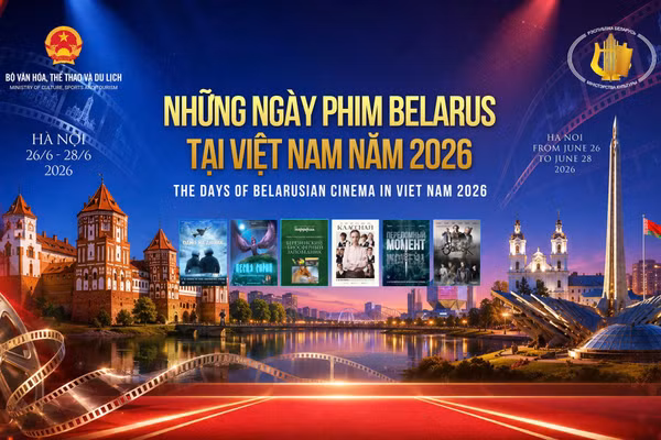 Lễ khai mạc “Những ngày Phim Belarus tại Việt Nam năm 2026” diễn ra lúc 19 giờ ngày 26/6 tại Trung tâm Chiếu phim Quốc gia - Ảnh: BTC.