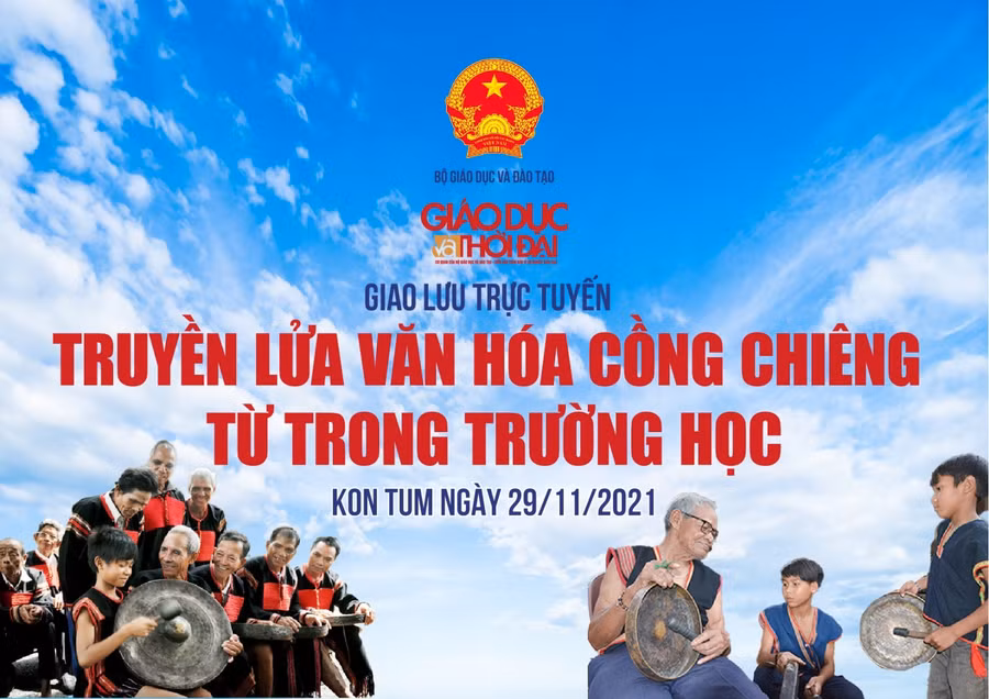 Giao lưu trực tuyến "Truyền lửa văn hóa cồng chiêng từ trong trường học"