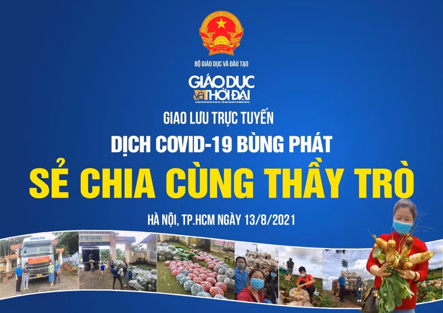 Giao lưu trực tuyến “Dịch Covid-19 bùng phát: Sẻ chia cùng thầy trò” ảnh 1