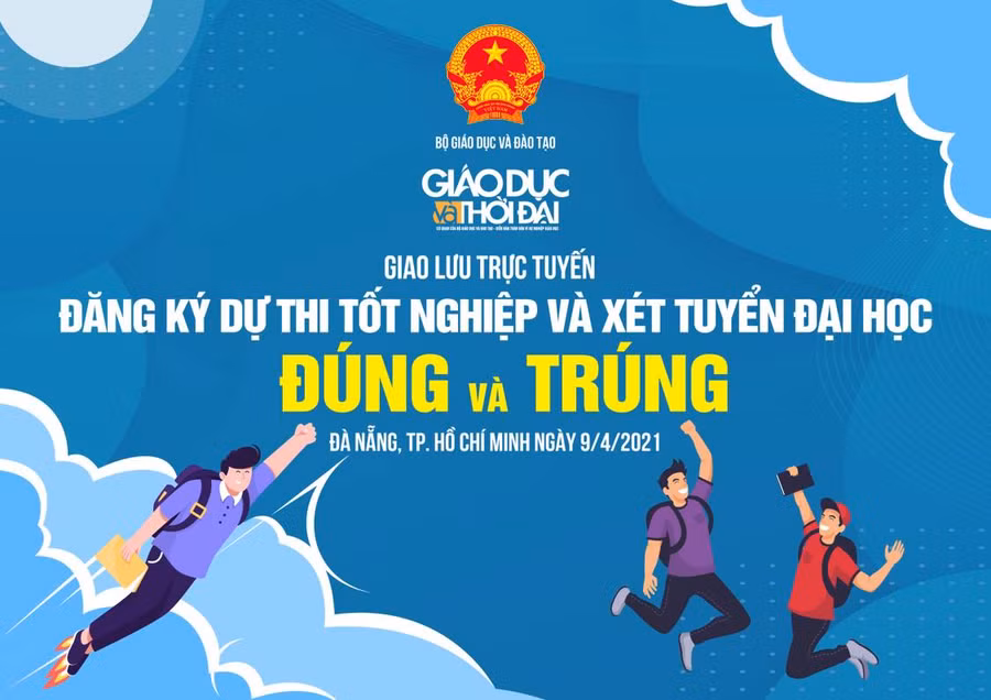Đăng ký dự thi tốt nghiệp và xét tuyển đại học làm sao để Đúng và Trúng? ảnh 1