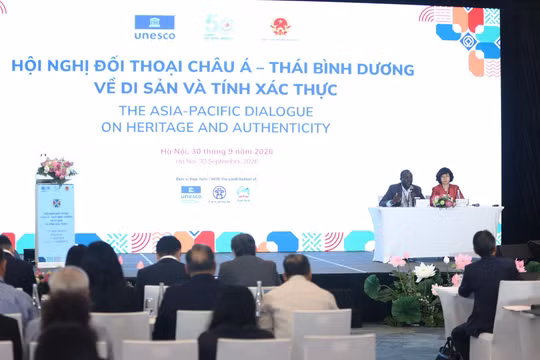 Văn kiện Hà Nội về Di sản và Tính xác thực là dấu ấn Việt Nam trong hợp tác quốc tế về bảo vệ di sản.